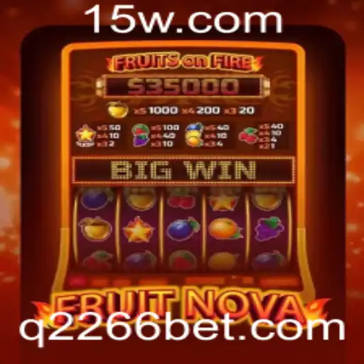 Descubra o Mundo Empolgante de FruitNova no 2266bet