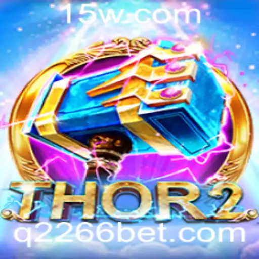 Thor2: Explorando o Universo do Novo Jogo Através da Plataforma 2266bet